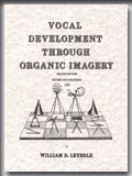 VOCAL DEVELOPMENT THROUGH ORGANIC IMAGERY