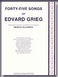 FORTY-FIVE SONGS OF EDVARD GRIEG