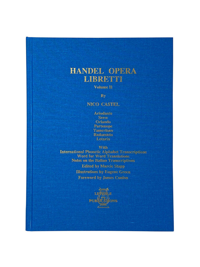Handel Opera Libretti Volume 2