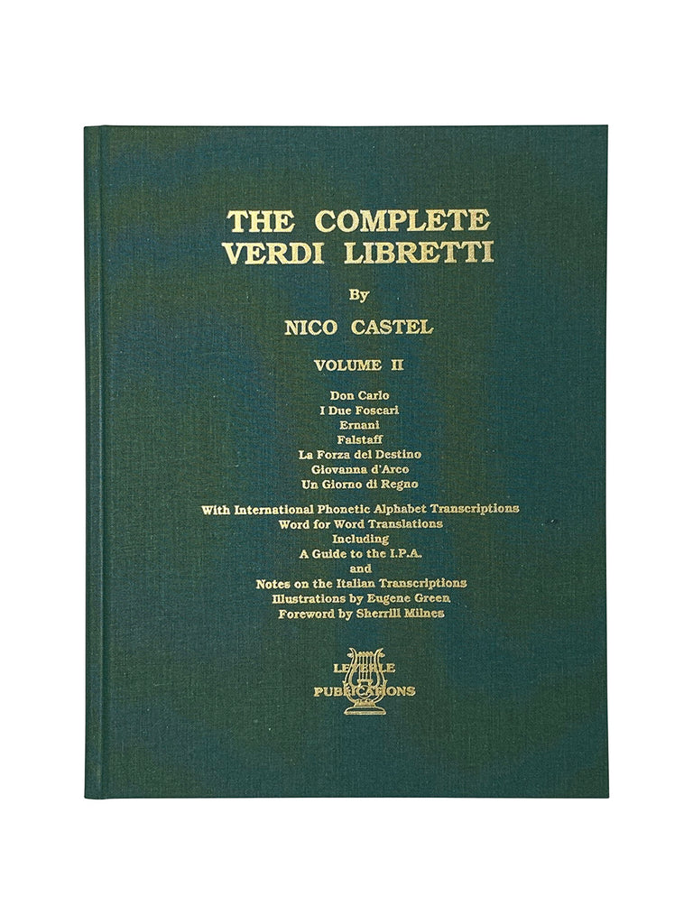 The Complete Verdi Libretti Volume 2