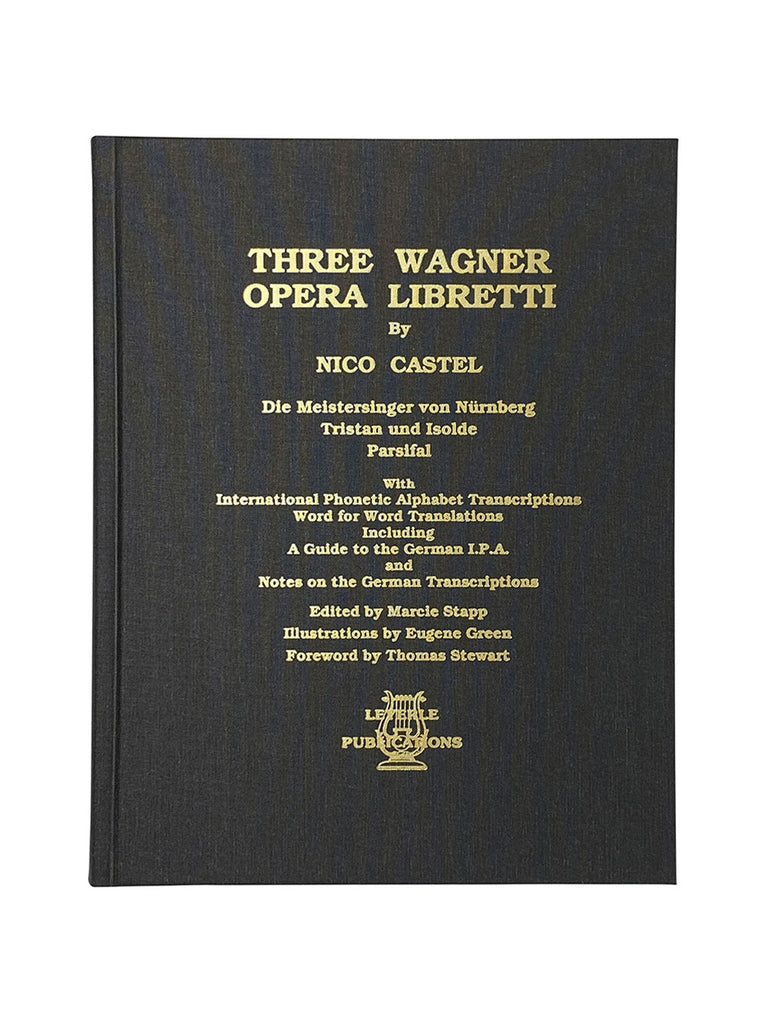 Three Wagner Opera Libretti