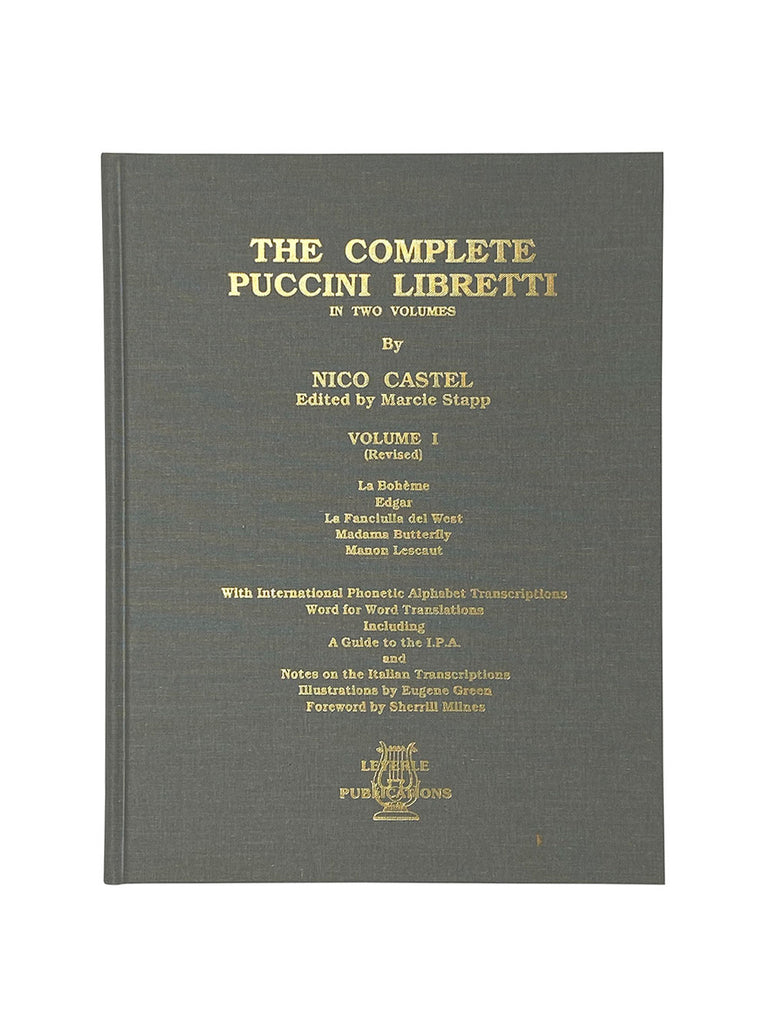 The Complete Puccini Libretti Volume 1