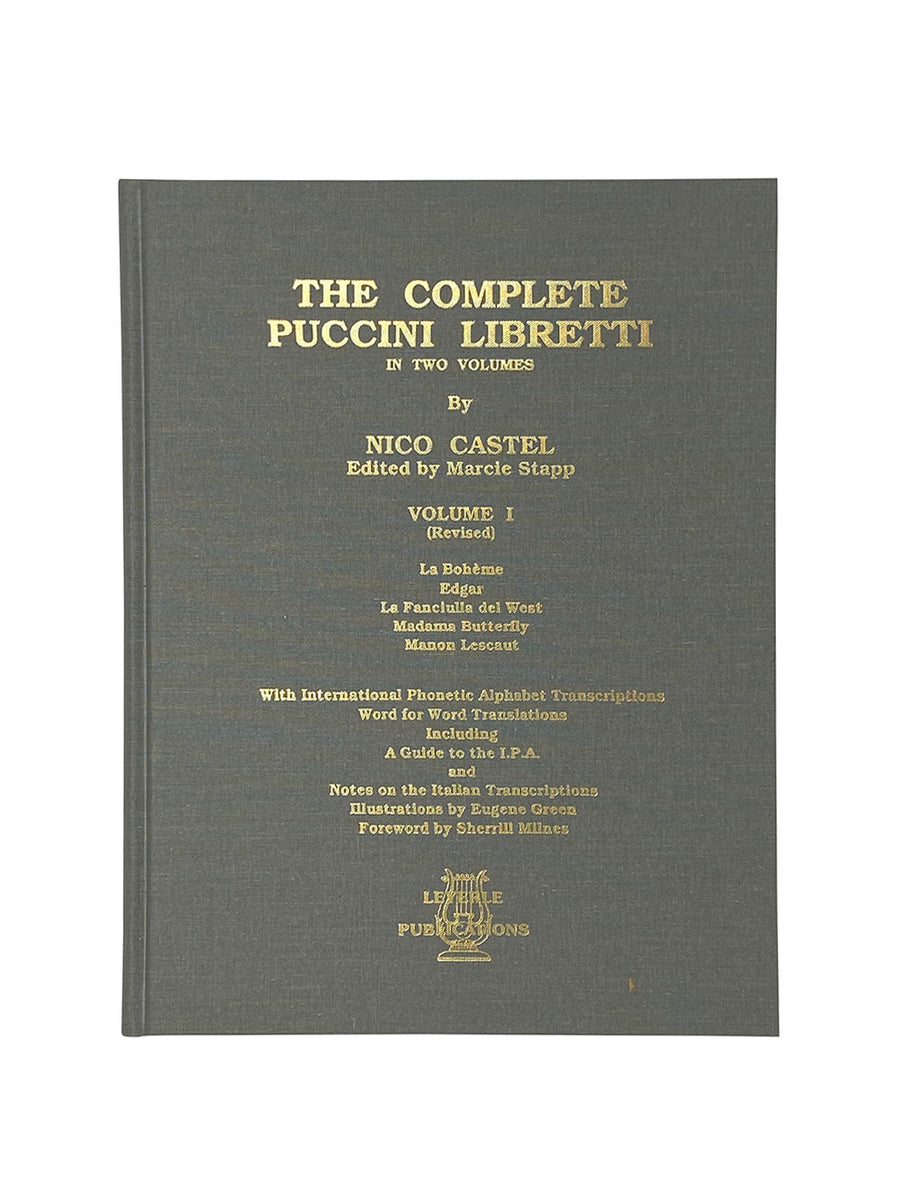 The Complete Puccini Libretti Volume 1 – Leyerle Publications
