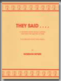 THEY SAID... (Volume 1)