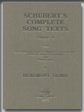 SCHUBERT'S COMPLETE SONG TEXTS - Volume 2
