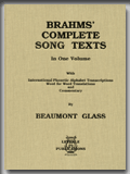 BRAHMS' COMPLETE SONG TEXTS
