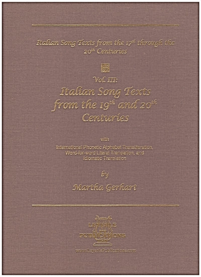 ITALIAN SONG TEXTS FROM THE 19th and 20th CENTURIES Volume III