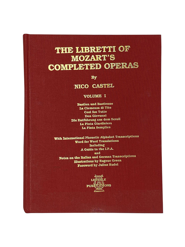 Mozart Opera Libretti Volume 1
