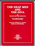 THE DEAF MEN AND THE DIVA