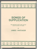 SONGS OF SUPPLICATION